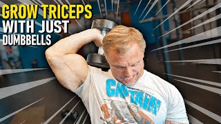 4 Exercises For HUGE TRICEPS Dumbbell Only Workout [upl. by Yttocs]