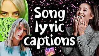 SONG LYRICS CAPTIONS FOR INSTAGRAM [upl. by Elbring]