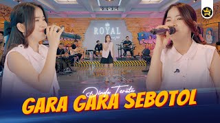 DINDA TERATU  GARA GARA SEBOTOL  Official Live Video Royal Music [upl. by Ballman]