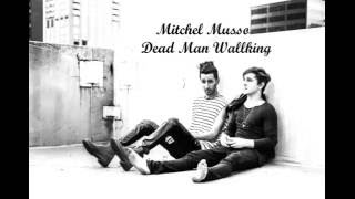 Mitchel Musso  Dead Man Walking [upl. by Aimek]