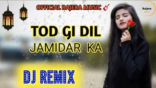 TOD GI DIL JAMIDAR KA 💔 OFFICE RAJERA MUSIC 🎸 NEW HARYANAVI SONG 2023 TRENDING SONG HARYANA SONG [upl. by Burgess433]