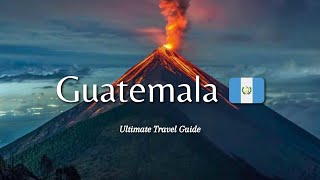 Top Places to Visit In Guatemala 🇬🇹  Ultimate Travel Guide [upl. by Haraj274]