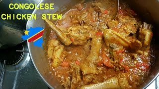 How to Cook Congolese Chicken Stew Soso Ya Sauce [upl. by Maisel258]