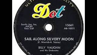 Sail Along Silvery Moon Billy Vaughn In Stereo Sound 3 1957 5 [upl. by Htrap]