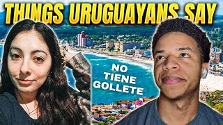 Uruguayan Spanish 10 Things Youll Hear Them Say 🇺🇾 [upl. by Ahsila197]