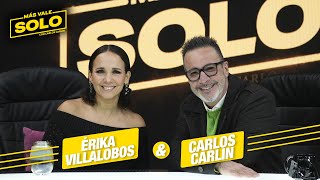 Más vale solo con Erika Villalobos 🎙️ [upl. by Acnairb]