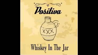 POSITIVA  RocknRoll amp Rockabilly Gang  WHISKEY IN THE JAR Rockabilly version [upl. by Ddal734]