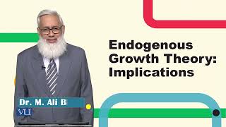 Endogenous Growth Theory Implications  Macroeconomic Analysis  ECO616Topic074 [upl. by Fernandez585]