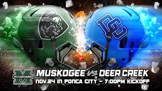 Rougher Football Muskogee vs Deer Creek [upl. by Tiram]