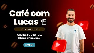 RAZÃO E PROPORÇÃO  OFICINA DE QUESTÕES ENEM  CAFÉ COM LUCAS 81 [upl. by Siuoleoj]