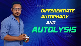 Differentiate Autophagy and Autolysis HSC Biology Cell structure [upl. by Dollie]