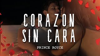 Prince Royce  Corazón Sin Cara LetraLyrics [upl. by Eenet]