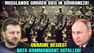 UKRAINEKRIEG Russlands großer Sieg in Süddonezk Ukraine besiegt NATOKommandant gefallen [upl. by Alisen]