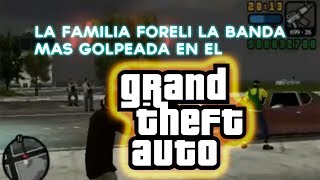 La Familia forelli la banda mas golpeada en el GTA [upl. by Gastineau404]