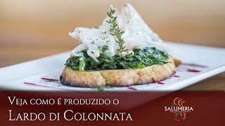 Lardo di Colonnata veja como é feita sua produção [upl. by Huba]