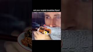 RYAN GOSLING ENGLISH BREAKFAST MEME [upl. by Bates]