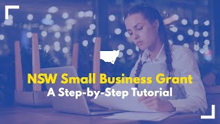 How to Apply for the NSW Small Business Grant [upl. by Nevag]