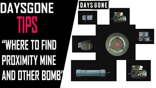 WHERE TO FIND PROXIMITY MINE  DAYS GONE [upl. by Shea87]