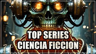 Top 10 Series de Ciencia Ficción Que Debes Ver  Netflix HBO Max [upl. by Nilesoj]