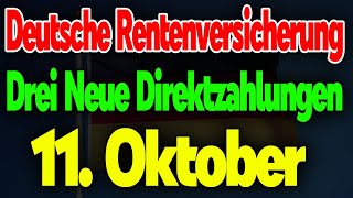 Neu Drei Direktzahlungen Rentner Deutsche Rentenversicherung kündigt Auszahlung am11Oktober an [upl. by Socha]