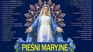 Pieśni Maryjne 🙏🙏 Najpiękniejsze Pieśni Religijne Polskie 🙏🙏 Pieśń dla Maryi Panny [upl. by Aicenet]