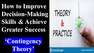 How to Improve DecisionMaking Skills amp Achieve Greater Success Theory and Practice [upl. by Ardath]