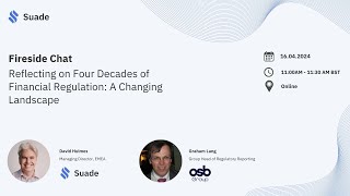 Suade webinar series Reflecting on Four Decades of Financial Regulation A Changing Landscape [upl. by Adiaz]