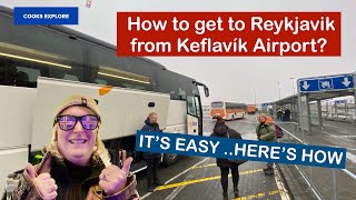 How to get to Reykjavik from Keflavik Airport It’s Easy  Here’s how… [upl. by Adur276]