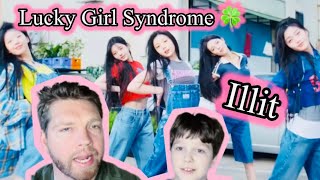 LUCKY GIRL SYNDROME 🍀 REACTION ILLIT [upl. by Newberry]