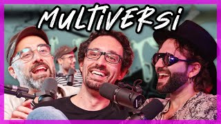 Multiversi principio antropico e pippe mentali  SPUTI PODCAST 2 [upl. by Eitsyrc]