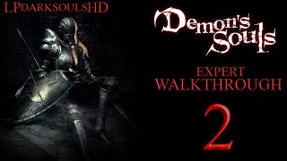 4K  PS5  Demons Souls EXPERT Walkthrough Ep 2 World 11 Boletarian Palace Entrance [upl. by Norag]