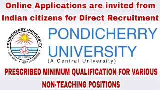 FULL DETAILS ABOUT PONDICHERRY UNIVERSITY RECRUITMENT indiancitizen centralgovtjobs jobgovtjobs [upl. by Thomasine]