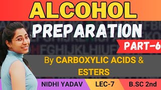 Preparation of alcohols by carboxylic acids and esters [upl. by Ecneitap]