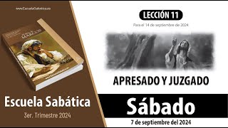 Escuela Sabática  Sábado 7 de septiembre del 2024  Lección Alumnos [upl. by Berman]