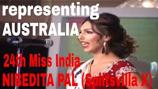 NIBEDITA PAL Splitsvilla X representing AUSTRALIA  24th MISS INDIA worldwide in 2015 [upl. by Simonsen]