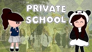 Private School [upl. by Kalam]