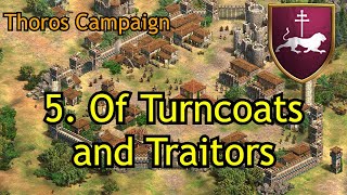 5 Of Turncoats and Traitors  Thoros  AoE2 DE The Mountain Royals [upl. by Musser824]