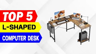 Top 5 Best LShaped Computer Desk For Gaming 🔥 [upl. by Henn]