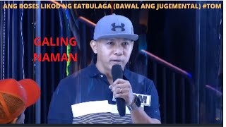 ANG BOSES SA LIKOD NG EATBULAGABAWAL JUDGEMENTAL [upl. by Bud]