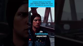 InFAMOUS Second Son  TOP 10 MELHORES JOGOS SINGLE PLAYER para você REDESCOBRIR EM 2024 magapyu [upl. by Cacilie]