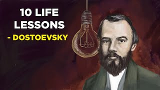 10 Life Lessons From Fyodor Dostoevsky Existentialism [upl. by Ydnal]