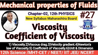 ViscosityCoefficient of ViscosityMechanical properties of FluidsLec27NEETJEEMHCETTayyab sir [upl. by Arral]