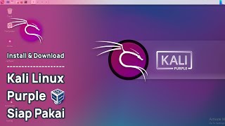 Cara Download Dan Install Kali Linux Purple 2023 Portable Di VirtualBox  Indonesia  Tutorial 15 [upl. by Zetnas]