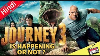 Is The Rock Confirms Journey 3 Movie  Explained In Hindi [upl. by Ariet]