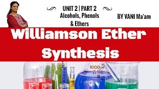 23Williamson Ether Synthesis  Alcohols Phenols amp Ethers chemistry cbse 12  TRICKS [upl. by Naitsirk]