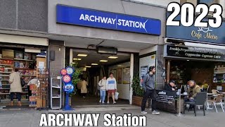 ARCHWAY Tube Station 2023 [upl. by Laws]