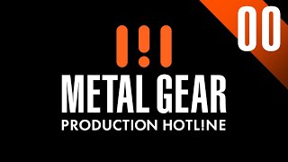 METAL GEAR  PRODUCTION HOTLINE プレ配信版 メタルギア公式  KONAMI [upl. by Ahsaele]