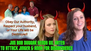 GiL Bates Defends Jim Bob Josh Duggar Attacks Jinger Anna Disrespecting Josh During SEXIST Sermon [upl. by Tteltrab886]