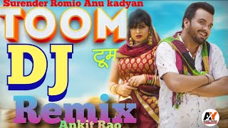 Toom Remix  Surender Romio new song 2020  Haryanvi Songs Haryanvi  टूम Song  hr song 2020 [upl. by Eesak]