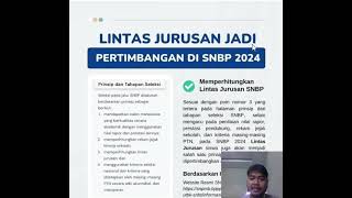 LINTAS JURUSAN JADI BAHAN PERTIMBANGAN KELULUSAN SNBP 2024 [upl. by Hinckley]